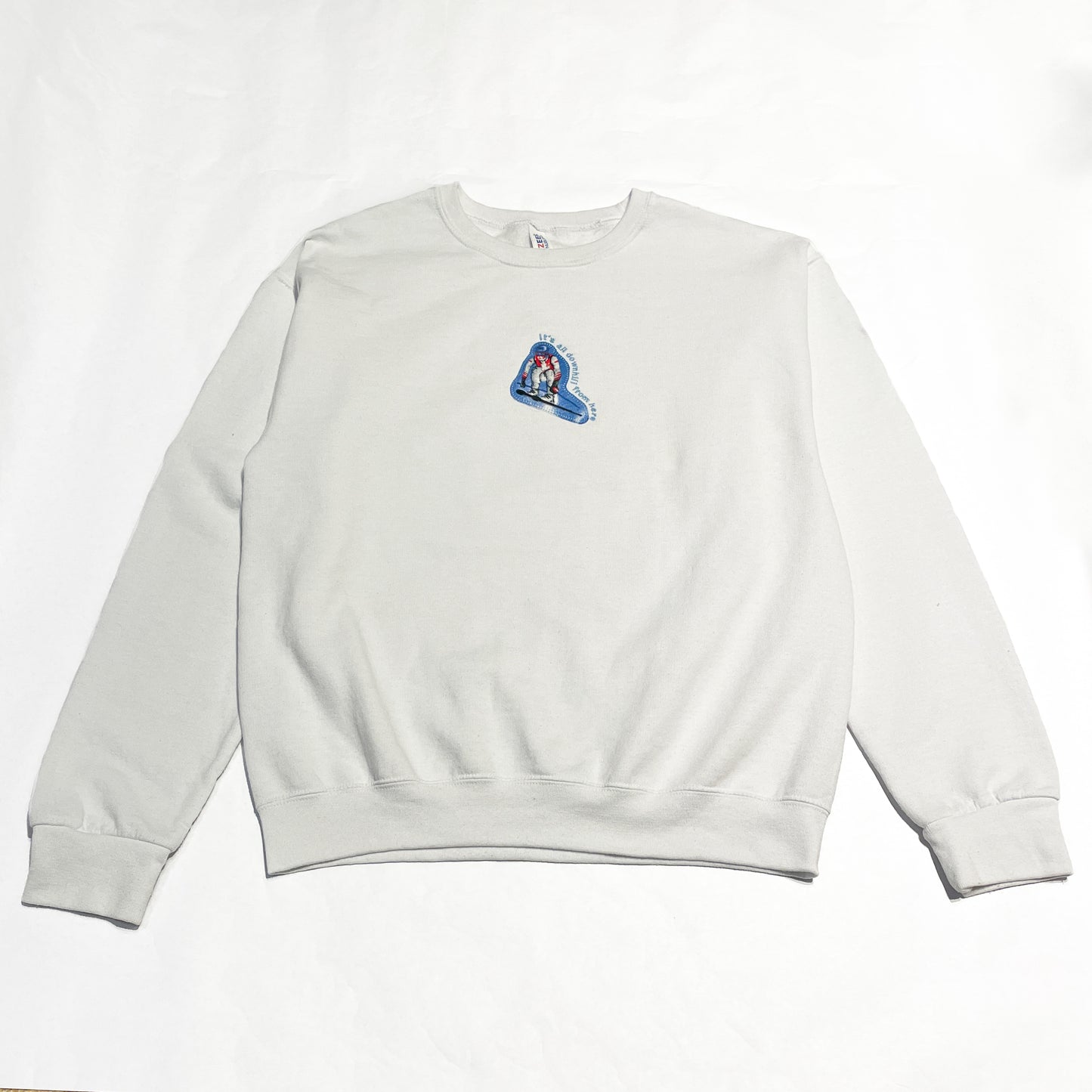 'It's all Downhill from Here' Crewneck - MADE TO ORDER